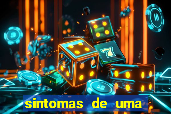 sintomas de uma pessoa perturbada